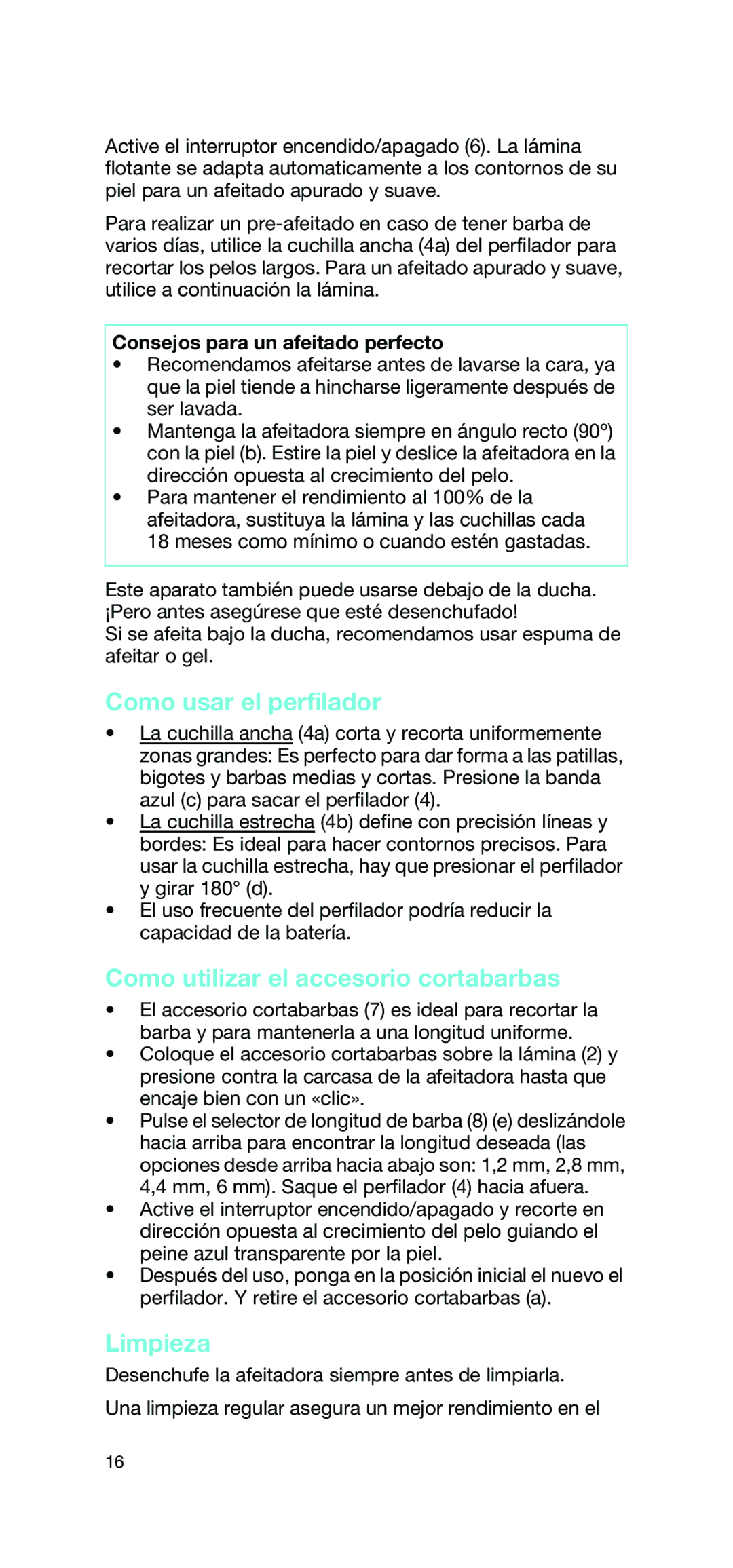 Braun 2865 Como usar el perfilador, Como utilizar el accesorio cortabarbas, Limpieza, Consejos para un afeitado perfecto 