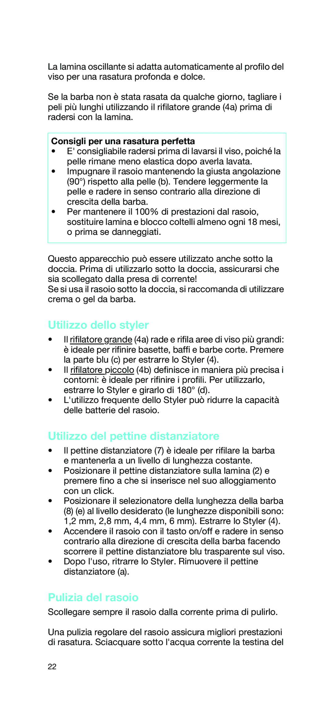 Braun 2865 manual Utilizzo dello styler, Utilizzo del pettine distanziatore, Pulizia del rasoio 