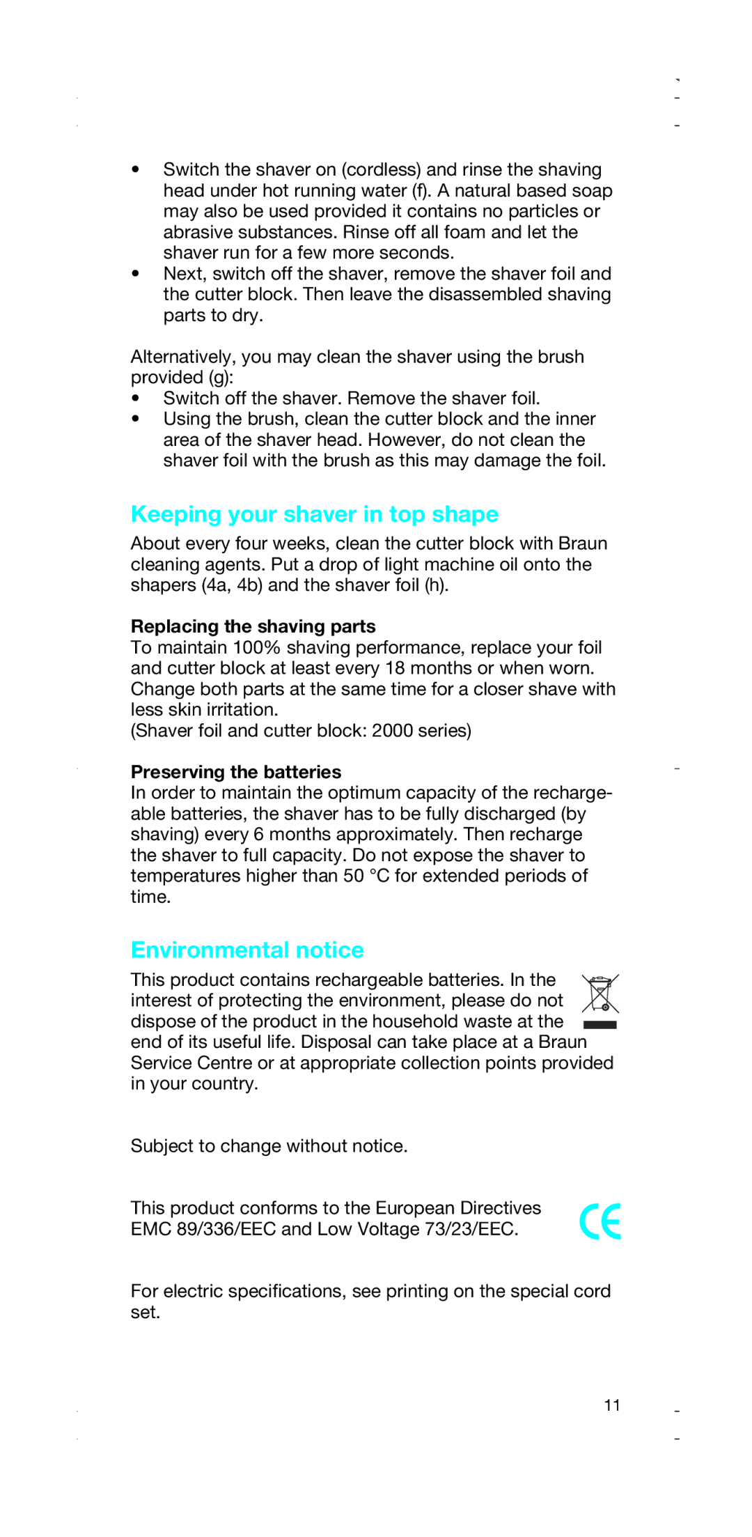 Braun 2874 Keeping your shaver in top shape, Environmental notice, Replacing the shaving parts, Preserving the batteries 