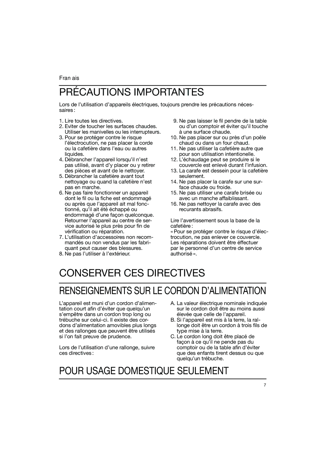 Braun 3111, 3113, 3114 warranty Précautions Importantes, Français 