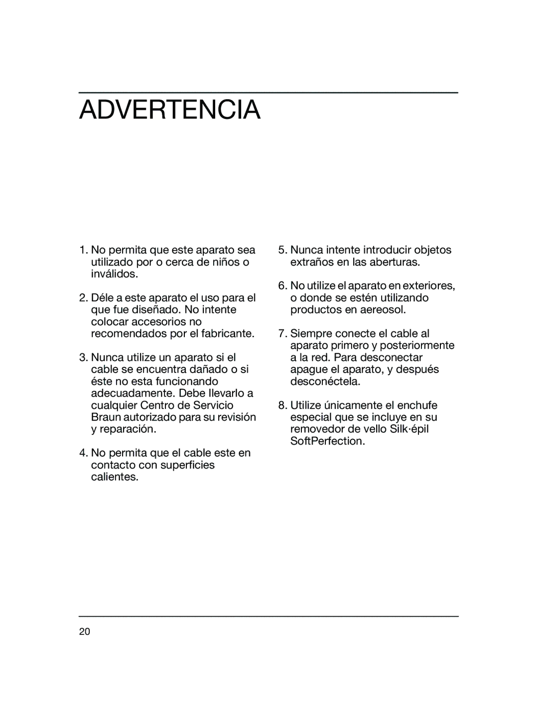 Braun 3170 manual Advertencia 