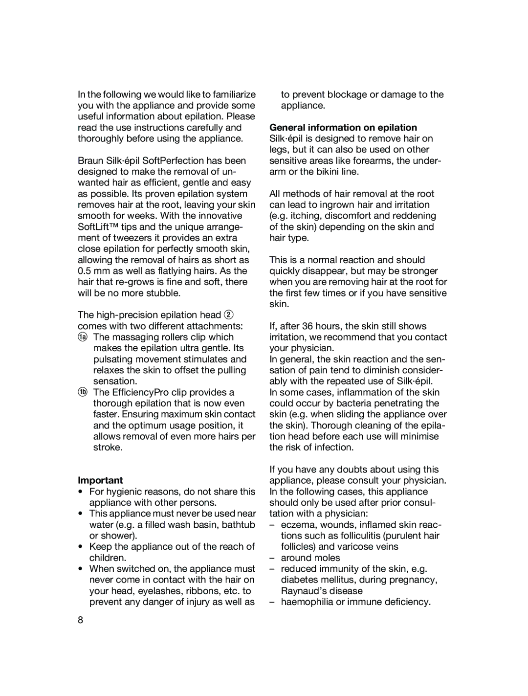 Braun 3170 manual To prevent blockage or damage to the appliance 