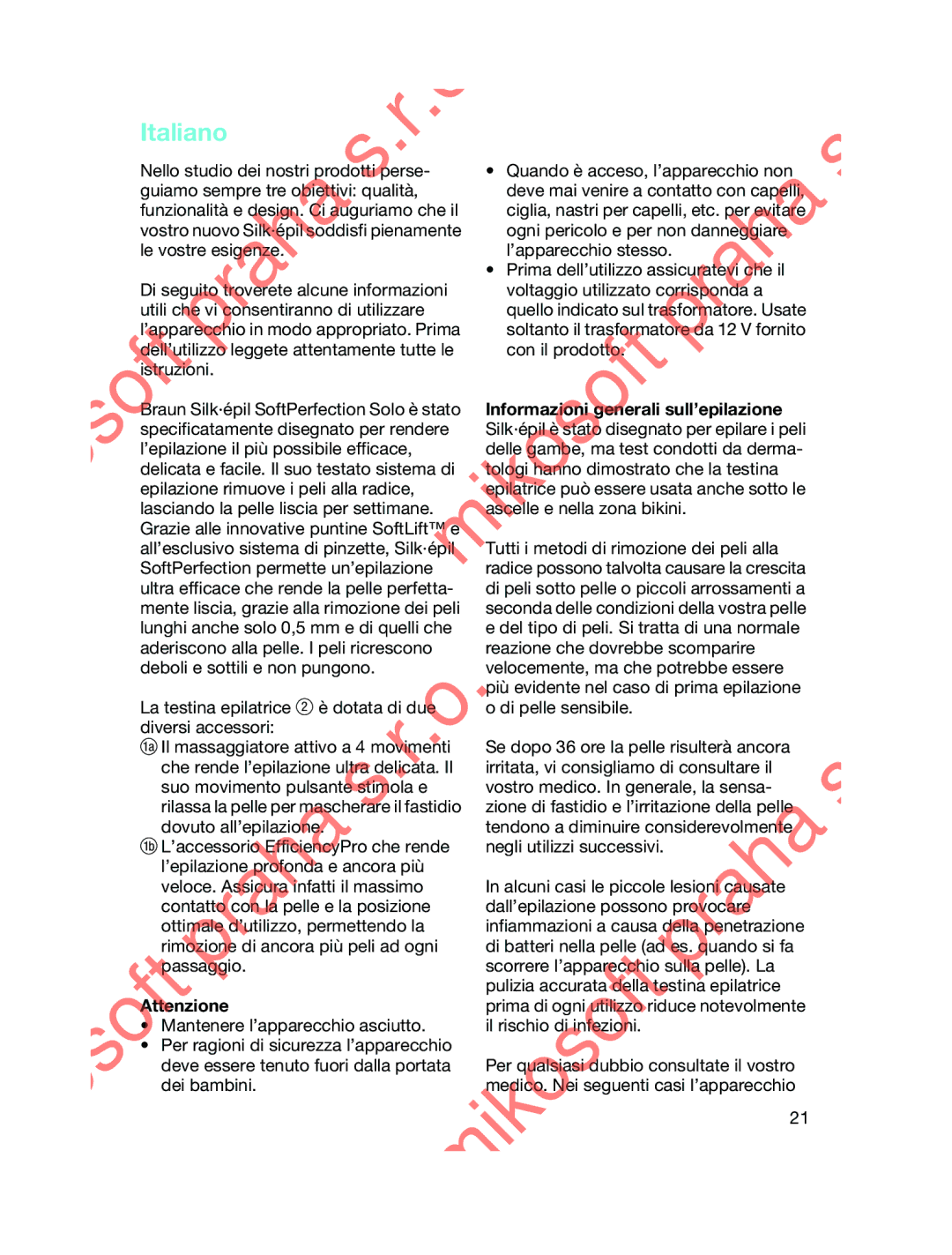 Braun 3170 manual Informazi ni generali sull’epilazione, Attenzione 