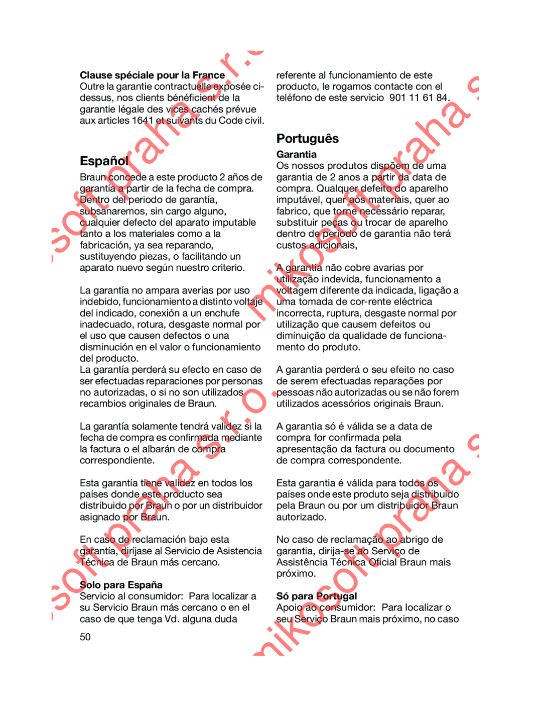 Braun 3170 manual Clause spéciale pour la France, Garantia, Lo para España, Só para P rtugal 