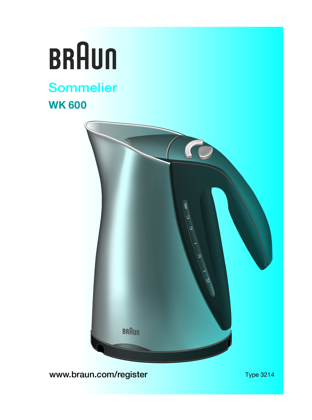 Braun 3214 manual Sommelier 