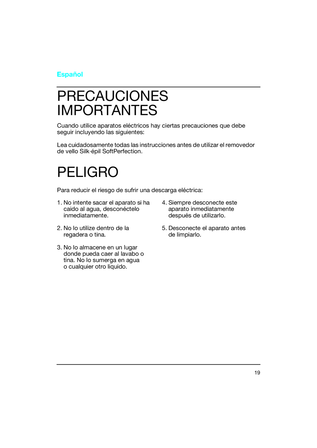 Braun 3240 manual Precauciones Importantes, Peligro, Español 