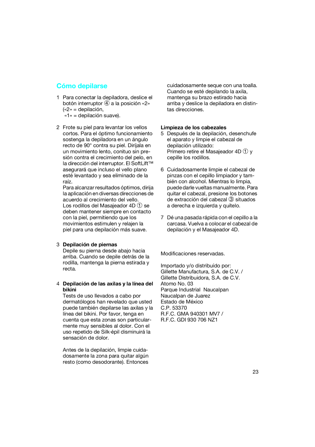 Braun 3240 manual Cómo depilarse, Depilación de piernas, Depilación de las axilas y la línea del bikini 