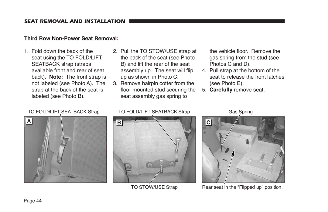 Braun 32899 Rev A manual Pull the to STOW/USE strap at, Pull strap at the bottom, DUHIXOO\ remove seat 