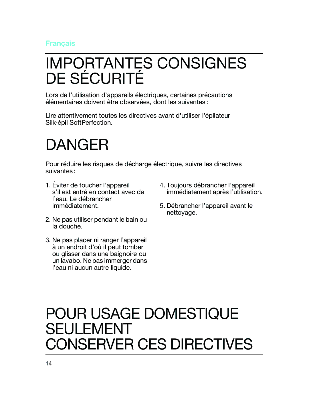 Braun 3370 manual Importantes Consignes DE Sécurité, Conserver CES Directives, Français 