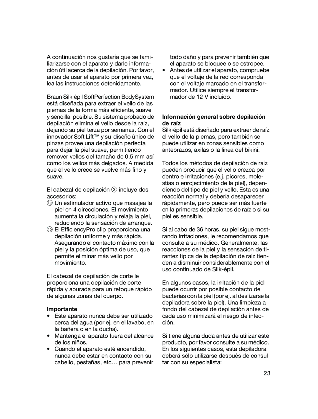 Braun 3370 manual Importante, Información general sobre depilación de raíz 