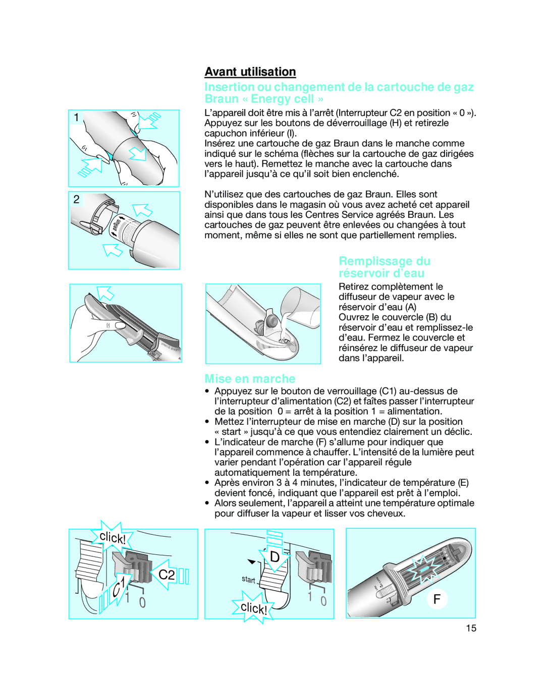 Braun 3588 manual Remplissage du réservoir d’eau, Mise en marche 