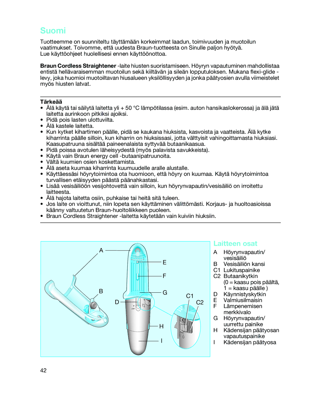 Braun 3588 manual Suomi, Laitteen osat, Tärkeää 