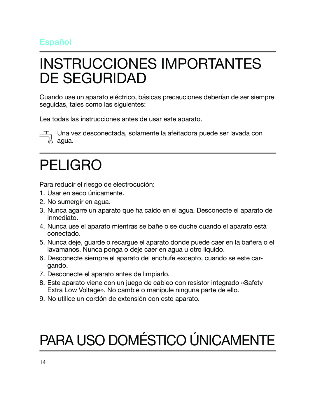 Braun 370 manual Instrucciones Importantes DE Seguridad, Peligro, Español 