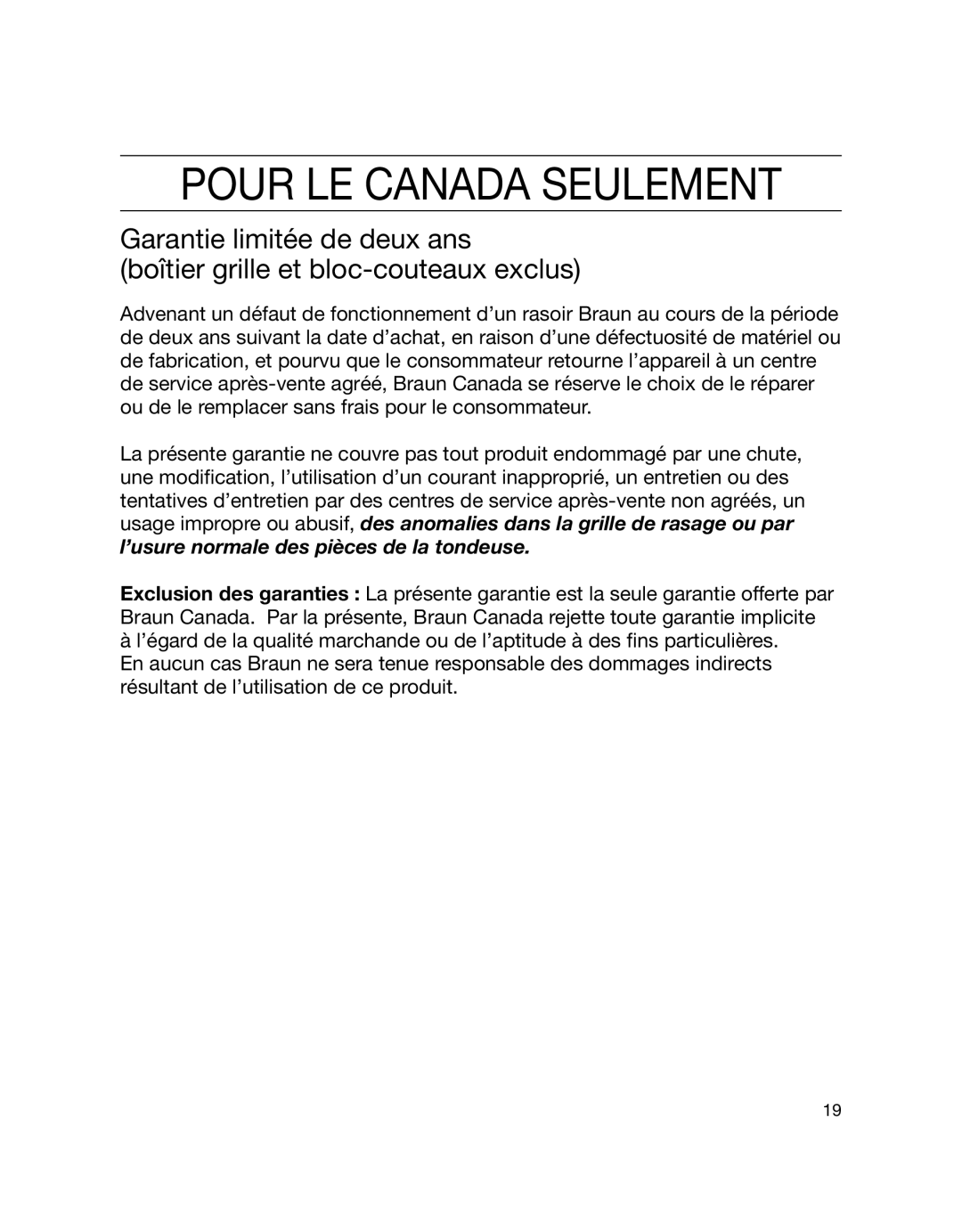 Braun 370cc manual Pour LE Canada Seulement 