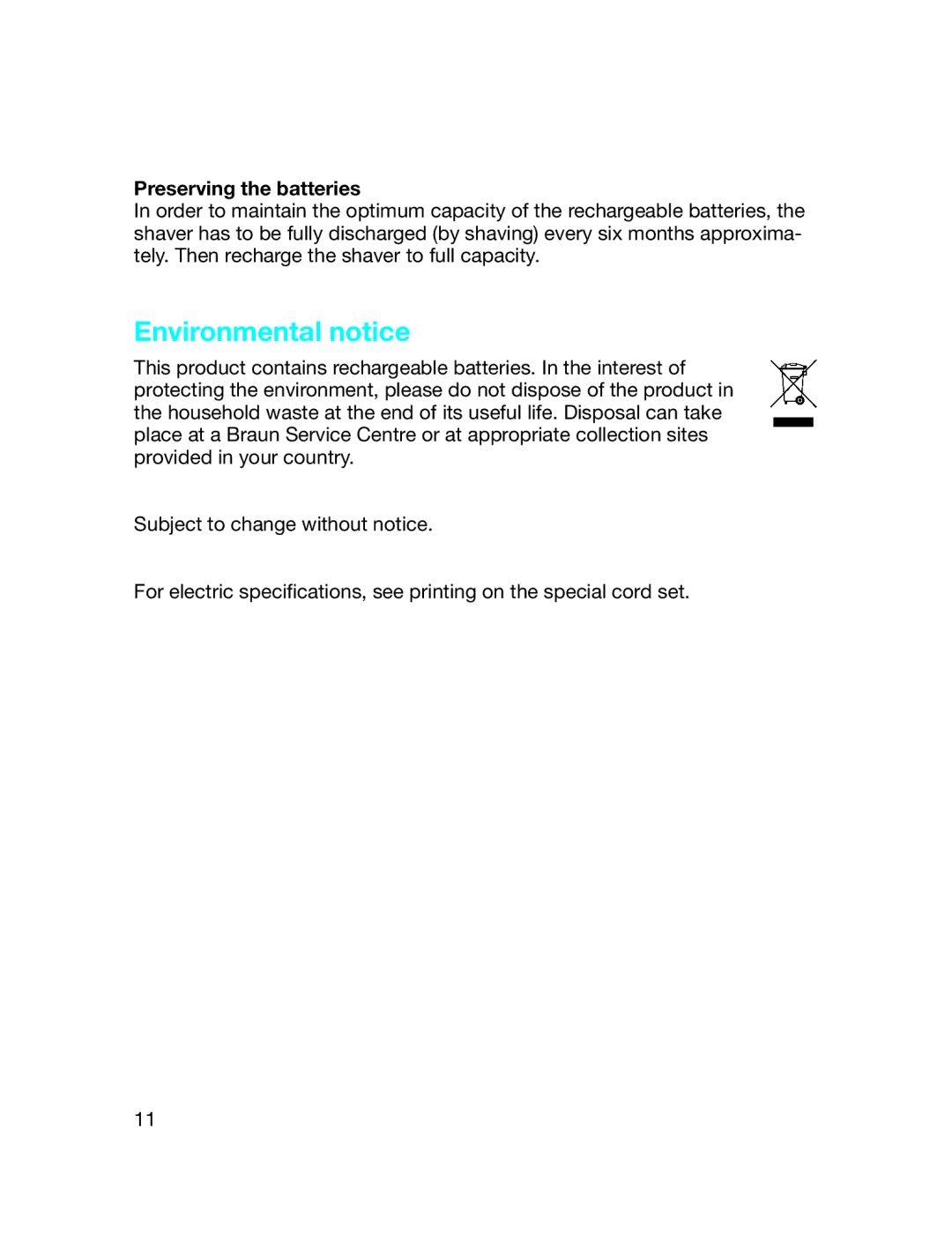 Braun 360S-3, 370S-3 manual Environmental notice, Preserving the batteries 