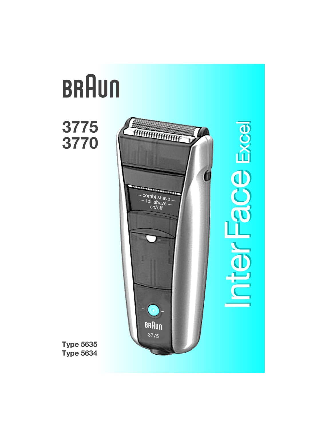 Braun 3770 manual InterFace Excel 