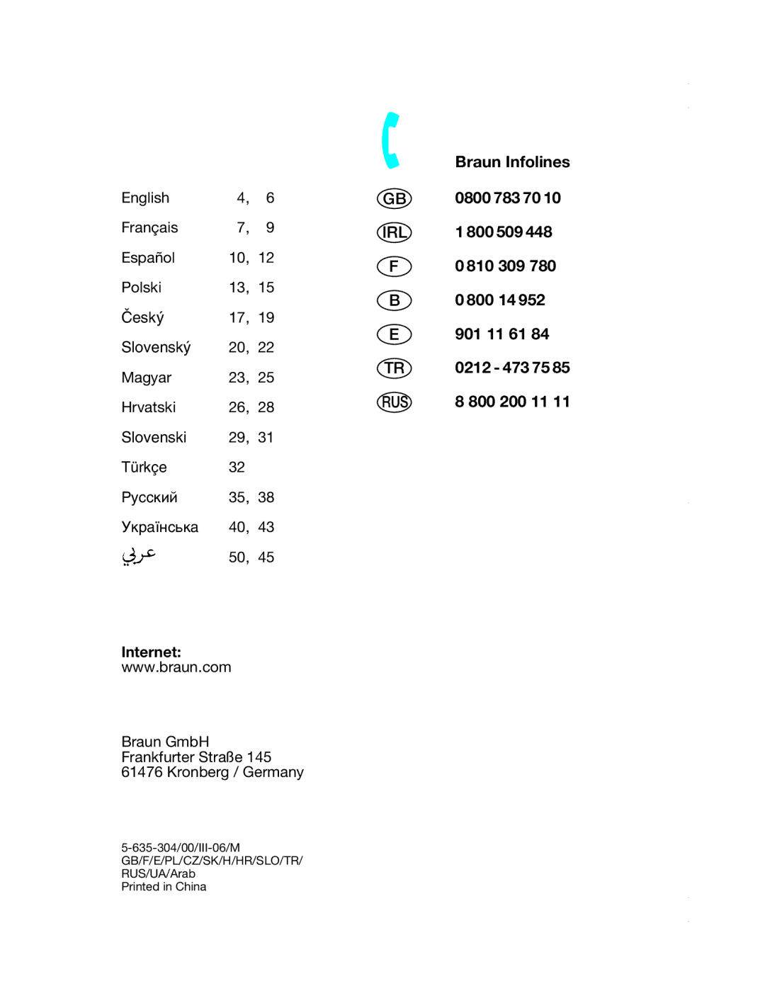 Braun 3775 manual Internet, Braun Infolines 