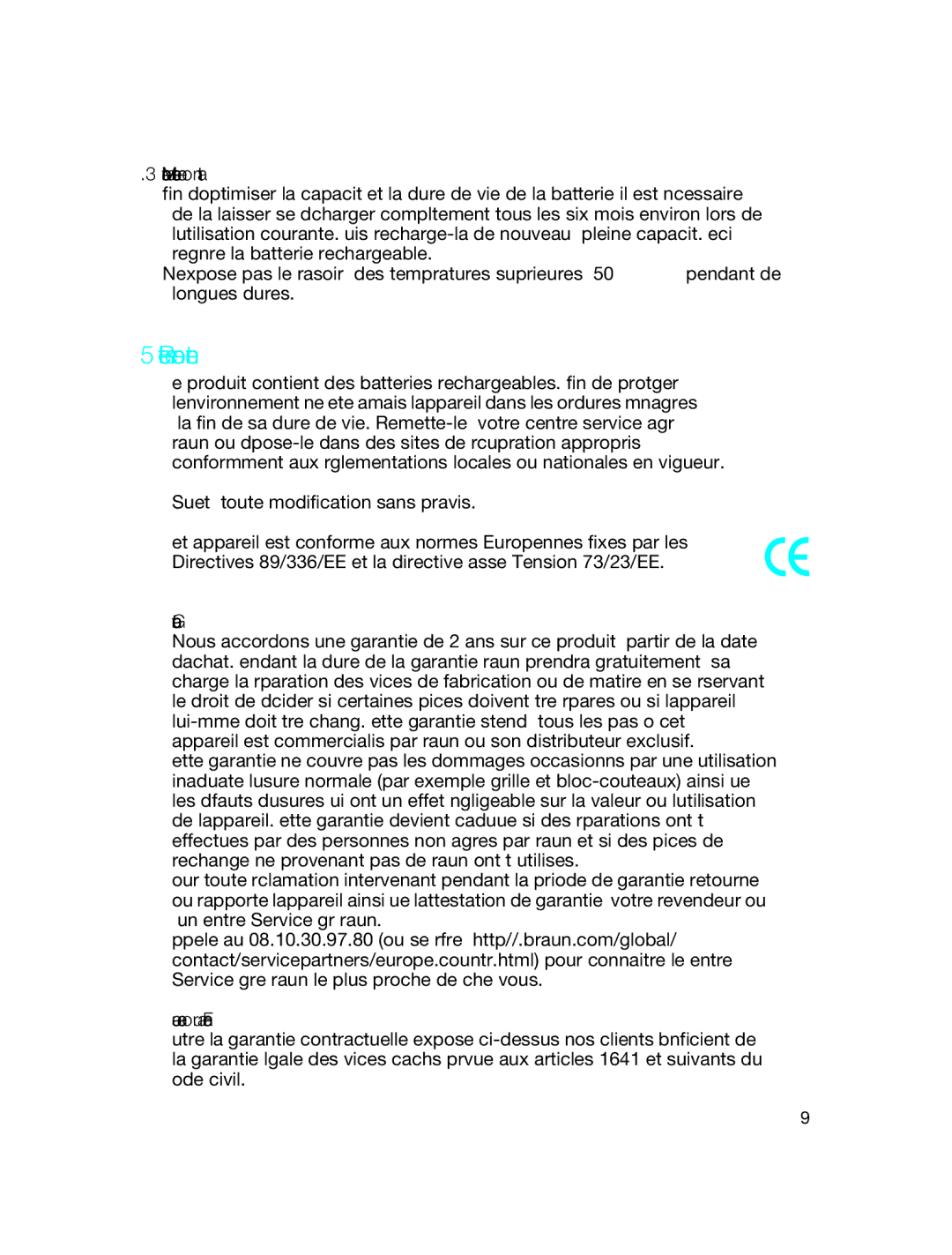 Braun 3775 manual Respect de l’environnement, Maintenir la batterie en bon état, Garantie, Clause spéciale pour la France 