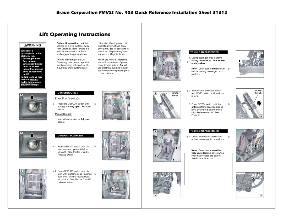 Braun 403 dimensions IFT /PERATING Nstructions, To Open Doors, To Deploy Platform To Unload Passenger 