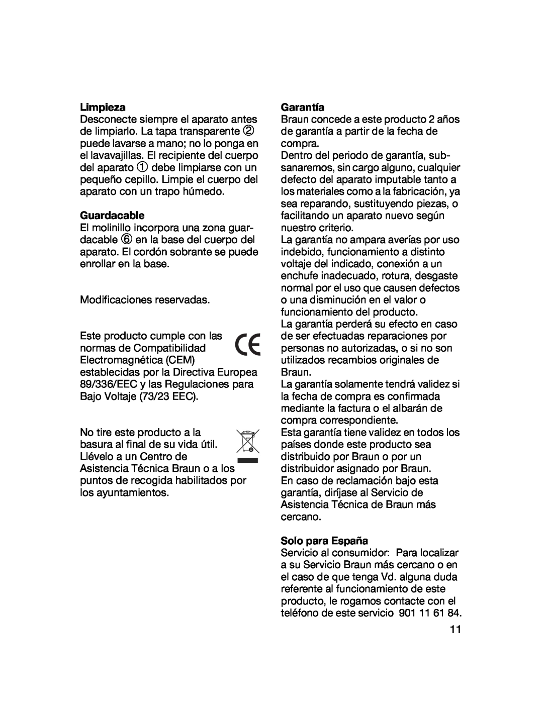 Braun 4041 manual Limpieza, Guardacable, Garantía, Solo para España 