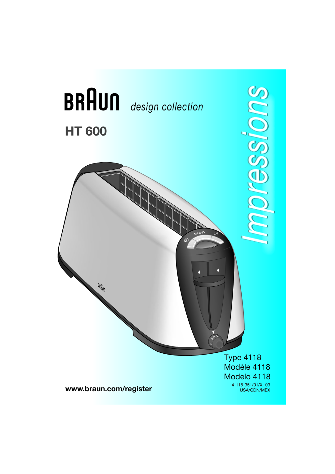 Braun 4118 manual Impressions, design collection, Type Modèle Modelo 
