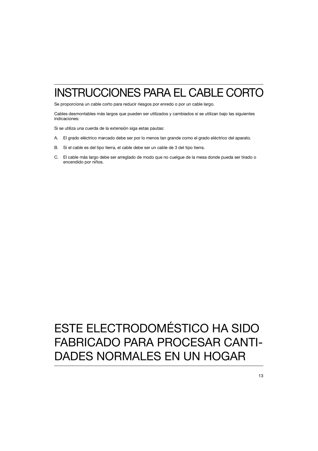 Braun 4118 manual Instrucciones Para El Cable Corto 