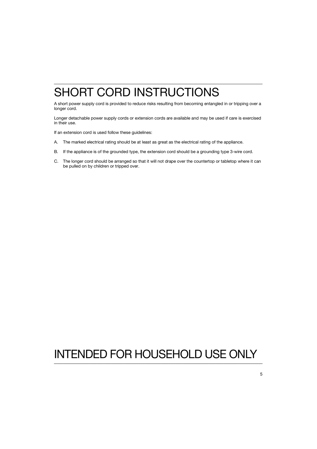 Braun 4118 manual Short Cord Instructions, Intended For Household Use Only 