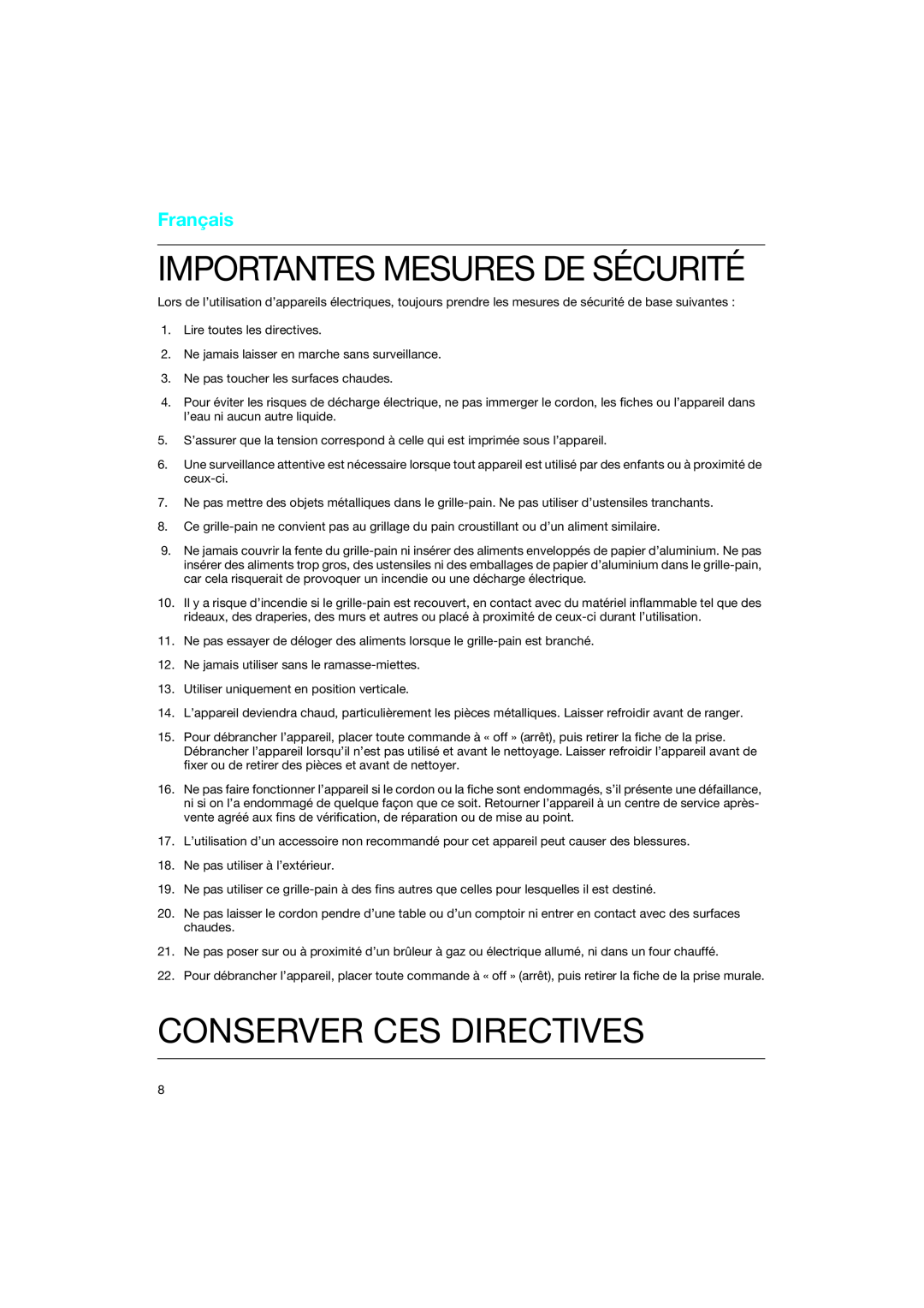 Braun 4118 manual Conserver Ces Directives, Importantes Mesures De Sécurité, Français 