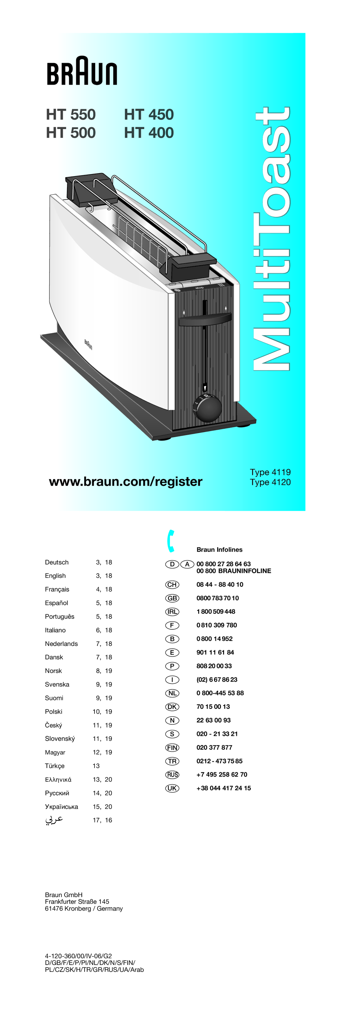 Braun 4119 manual Braun Infolines, 00 800 27 28 64, 08 44 88 40, 0800 783 70, 800 509, 810 309, 800 14, 901 11 61, 020 377 