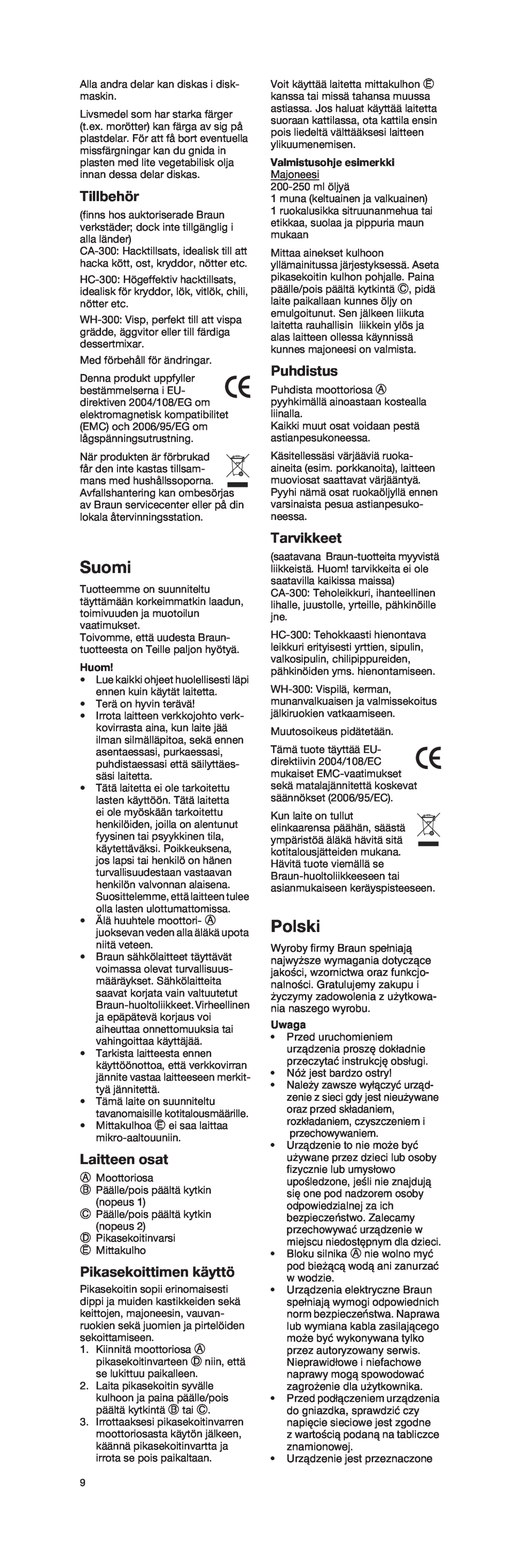 Braun 4162 manual Suomi, Polski, Tillbehör, Laitteen osat, Pikasekoittimen käyttö, Puhdistus, Tarvikkeet, Huom, Uwaga 