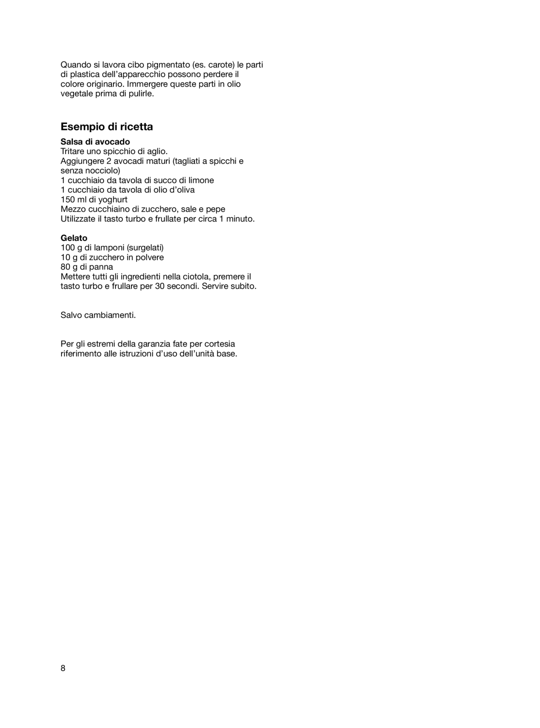 Braun 4191 manual Esempio di ricetta, Salsa di avocado, Gelato 