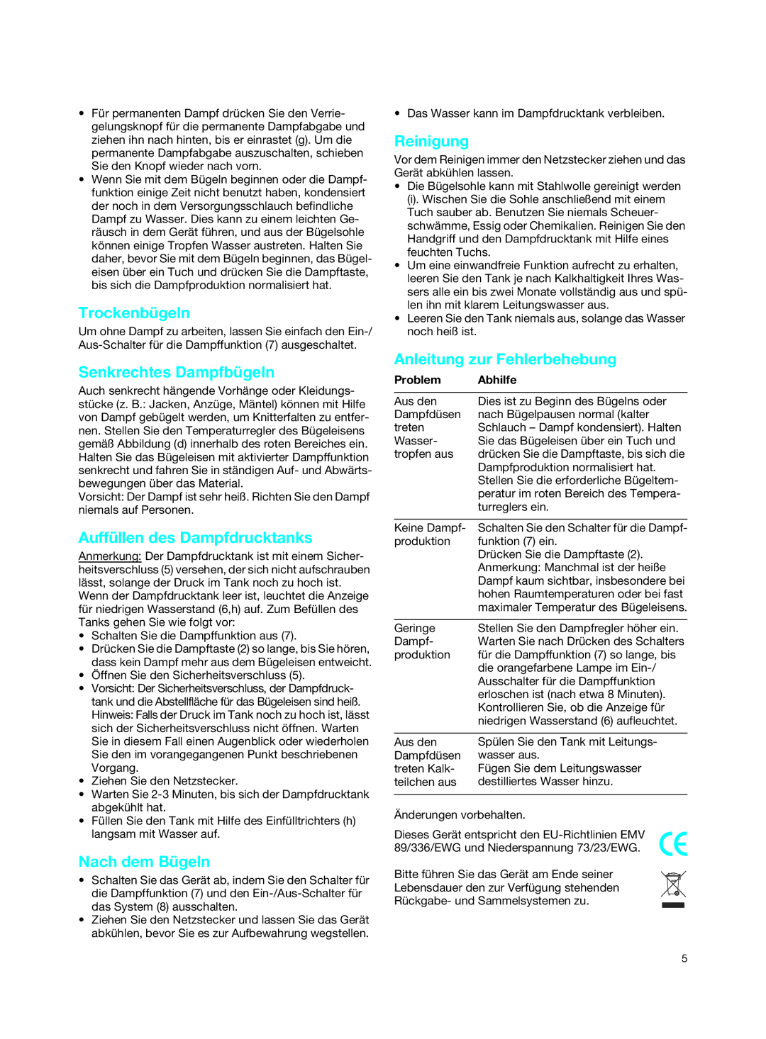 Braun 4677, 4678 manual Trockenbügeln, Senkrechtes Dampfbügeln, Auffüllen des Dampfdrucktanks, Nach dem Bügeln, Reinigung 