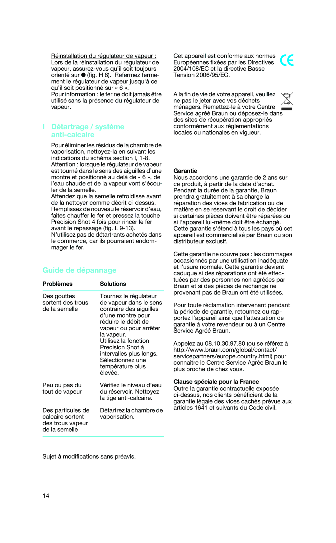 Braun 4679 Détartrage / système anti-calcaire, Guide de dépannage, Problèmes Solutions, Clause spéciale pour la France 