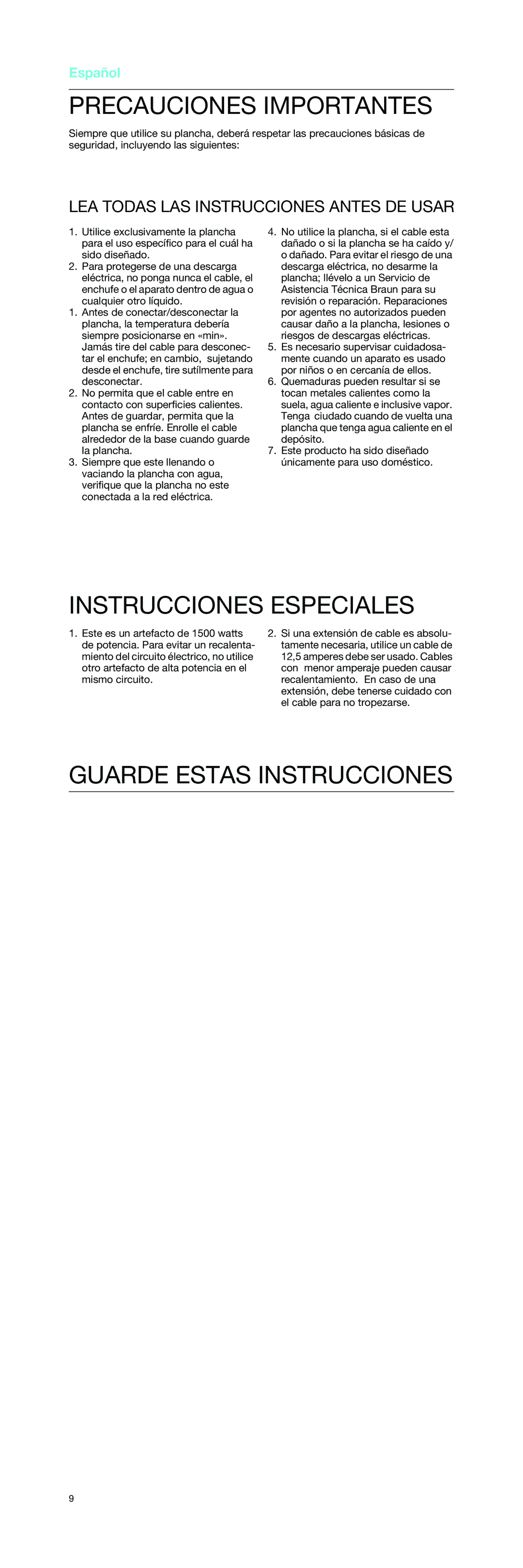 Braun 4694, 4699 manual Precauciones Importantes, Instrucciones Especiales, Guarde Estas Instrucciones 