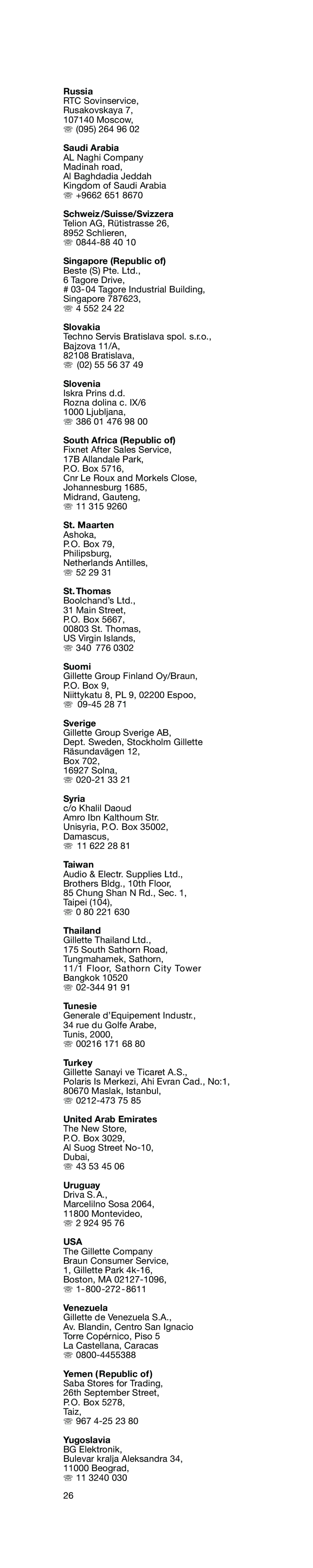 Braun 4725 Russia, Saudi Arabia, Schweiz/Suisse/Svizzera, Singapore Republic, Slovakia, Slovenia, St. Maarten, St. Thomas 