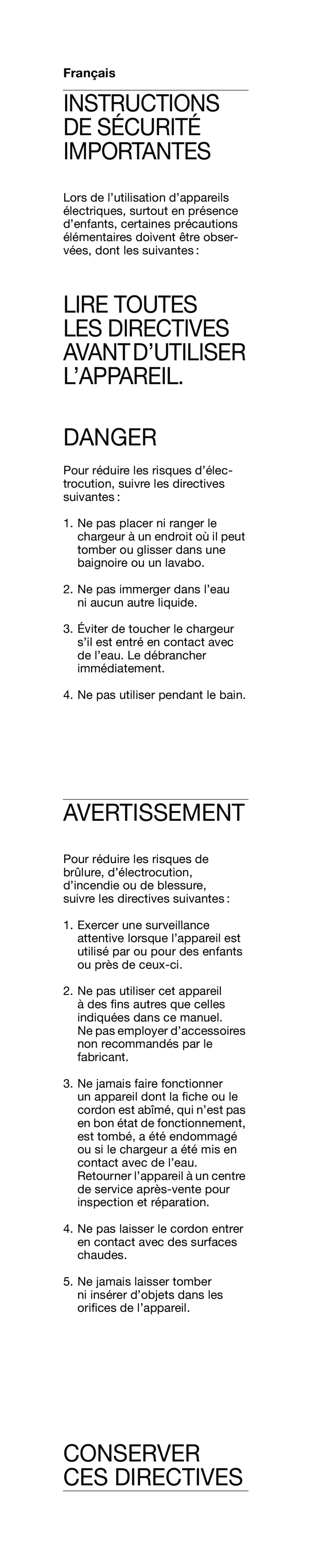 Braun 4728 manual Avertissement, Conserver Ces Directives, Lire Toutes Les Directives Avant D’Utiliser L’Appareil, Français 