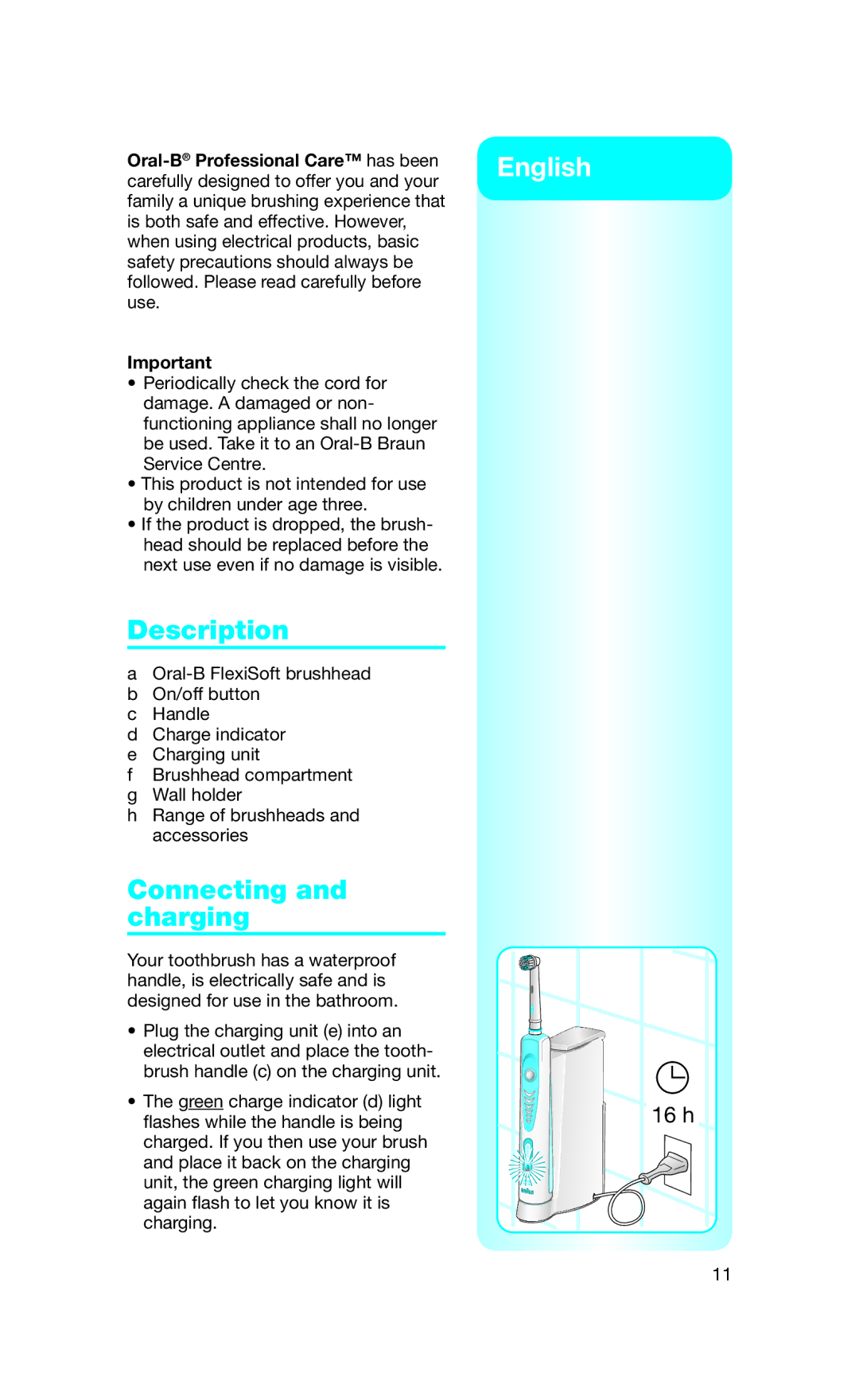 Braun 4729 manual Description, Connecting and charging 