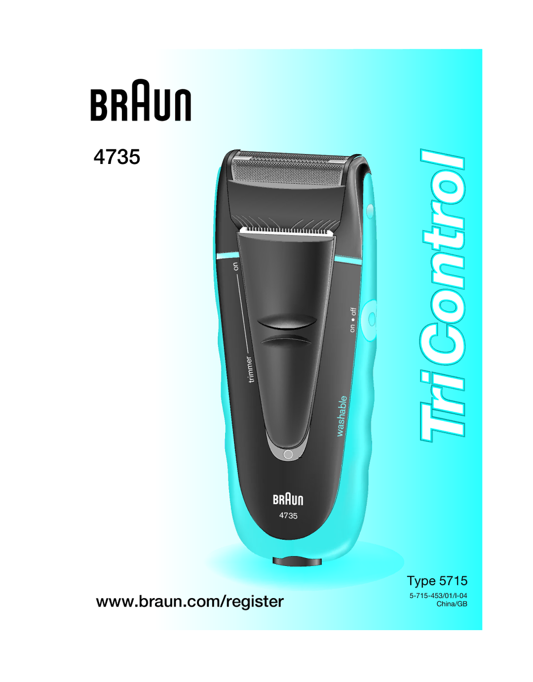 Braun 4735 manual TriControl 