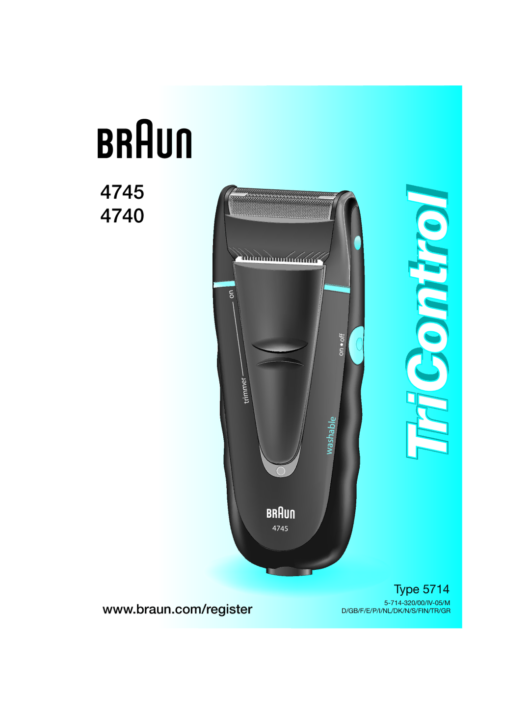 Braun 4740 manual TriControl 