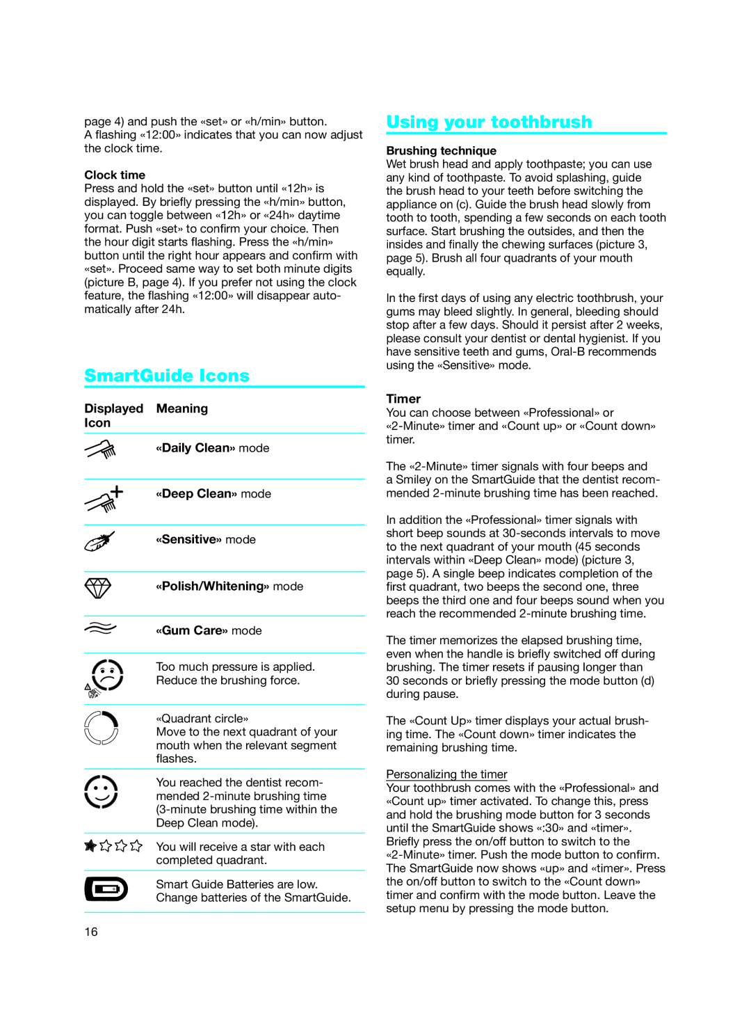 Braun 5000 manual SmartGuide Icons, Using your toothbrush 