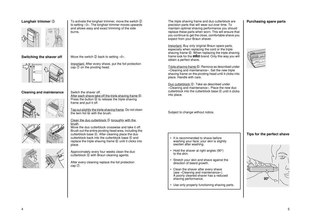 Braun 5015 manual Longhair trimmer Switching the shaver off, Purchasing spare parts Tips for the perfect shave 