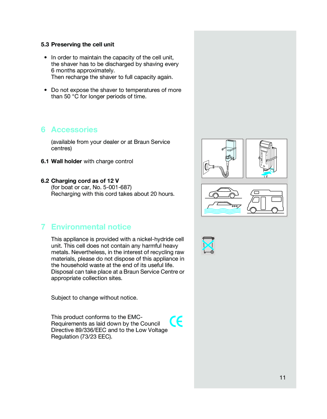 Braun 5314, 5312, 5315 manual Accessories, Environmental notice, Preserving the cell unit, Charging cord as of 12 