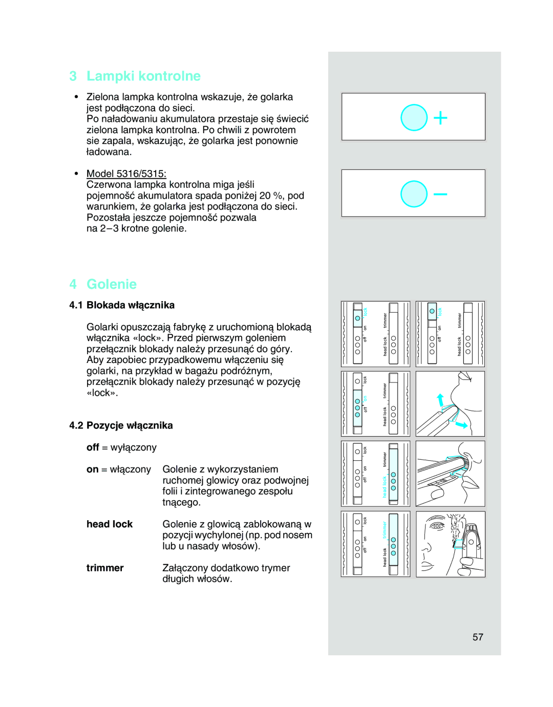 Braun 5312, 5315, 5314 manual Lampki kontrolne, Golenie, Blokada w∏àcznika 