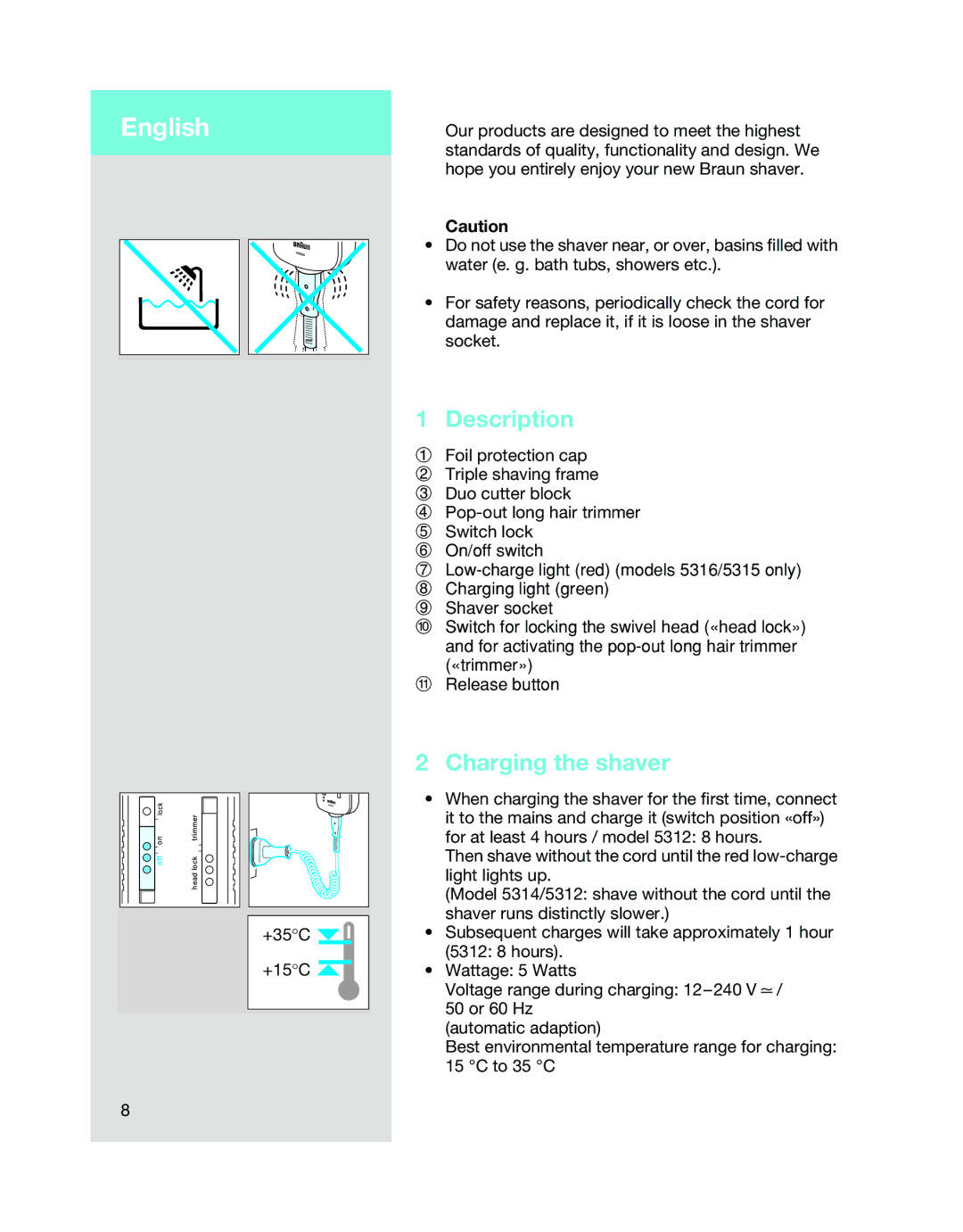 Braun 5314, 5312, 5315 manual English, Description, Charging the shaver 