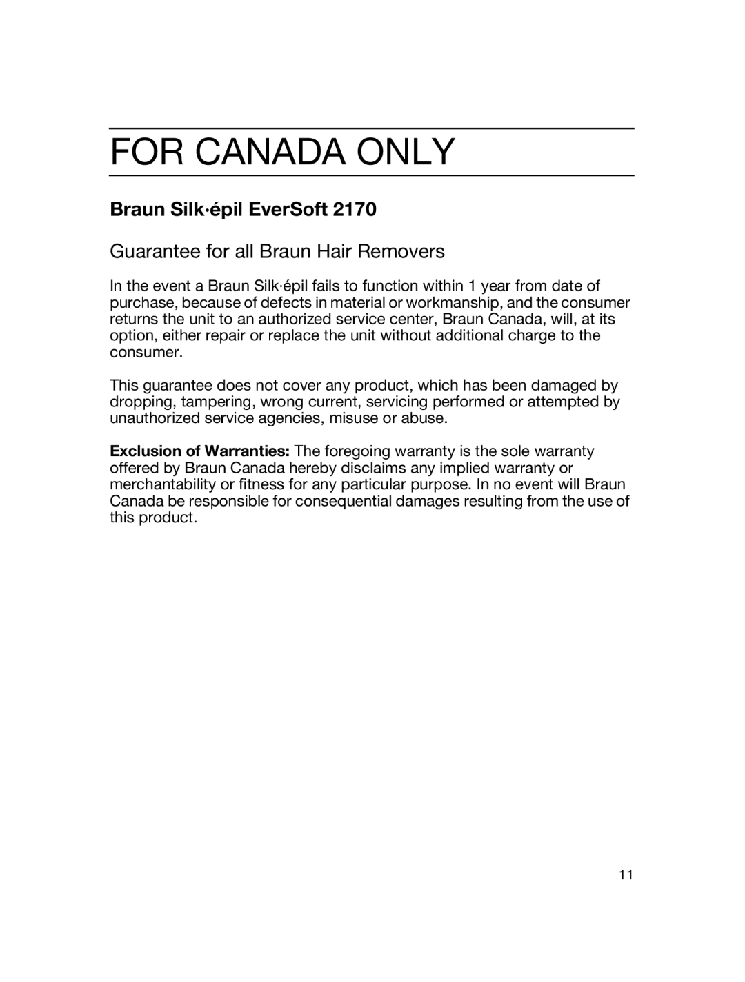 Braun 5316 manual For Canada only, Guarantee for all Braun Hair Removers 