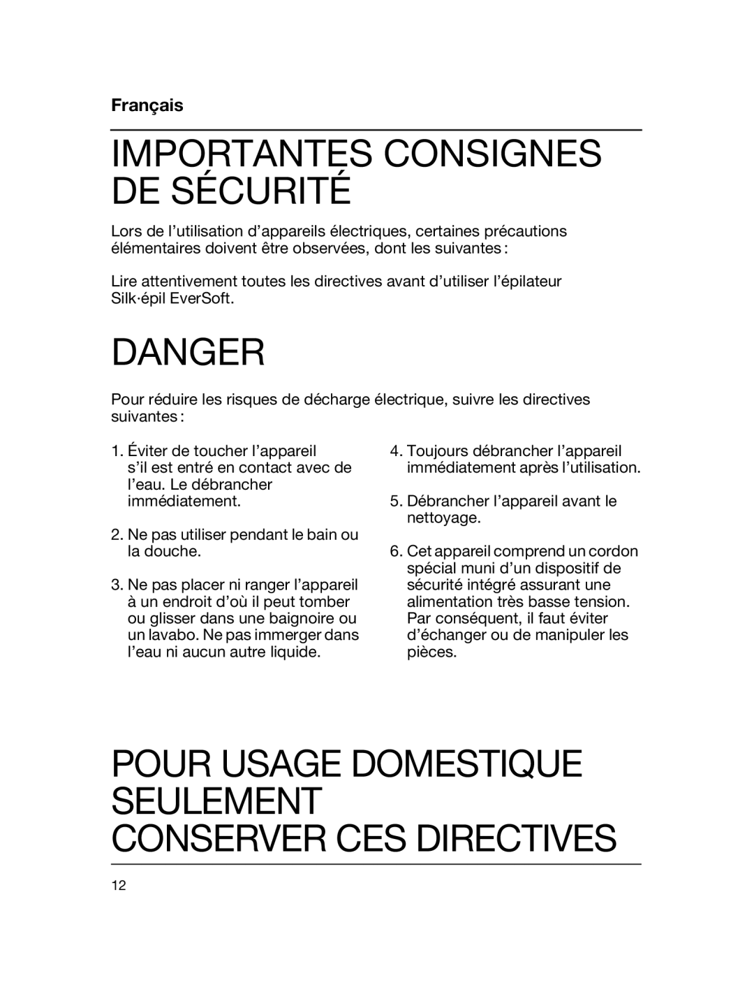 Braun 5316 Importantes Consignes De Sécurité, Pour Usage Domestique Seulement, Conserver Ces Directives, Français, Danger 