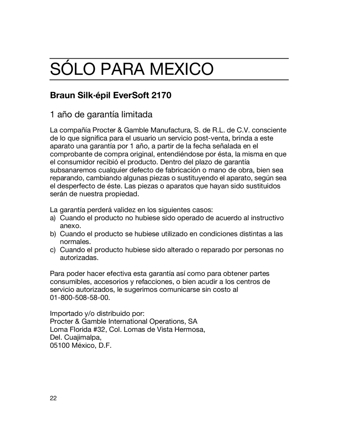 Braun 5316 manual Sólo Para Mexico, 1 año de garantía limitada, Braun Silk·épil EverSoft 