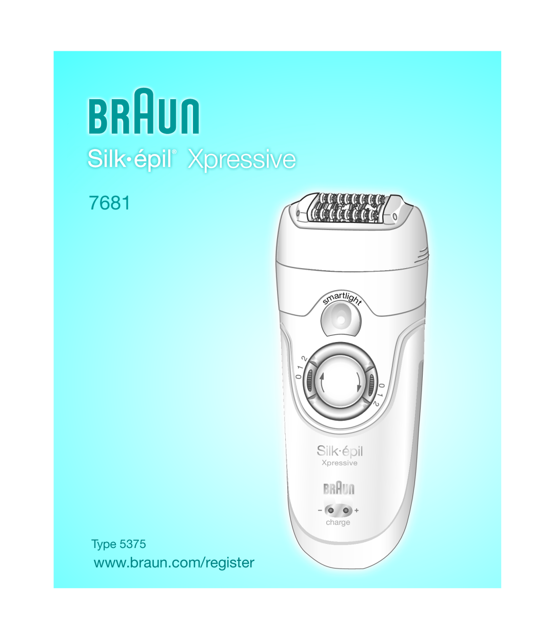 Braun 5375 manual Silk épil Xpressive, 7681, Type, ar t li, charge 