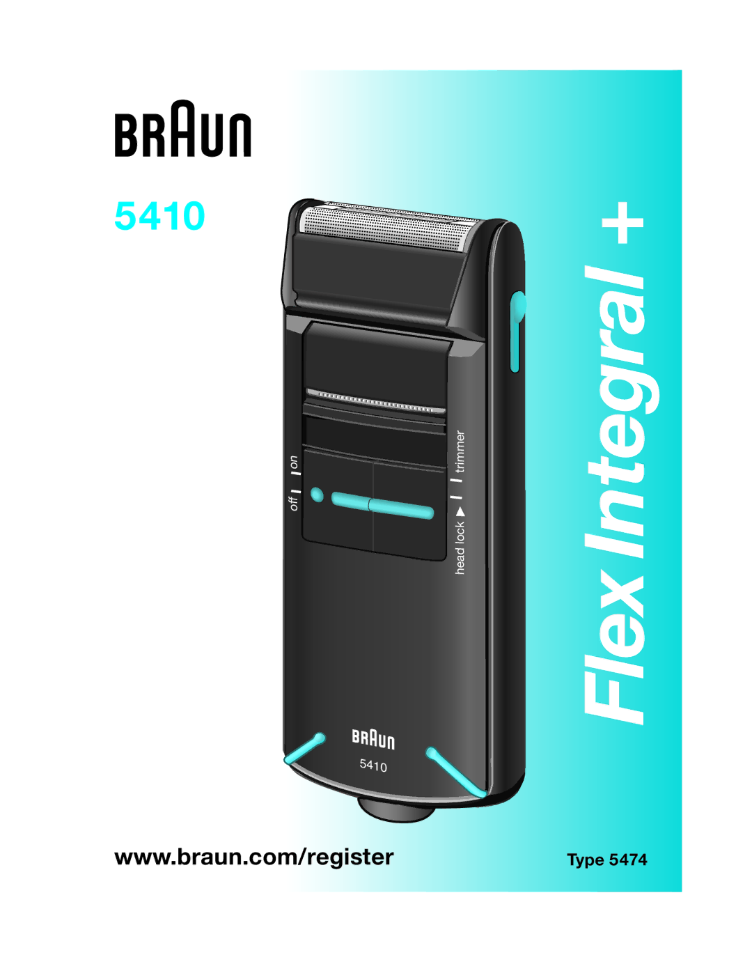 Braun 5410 manual Flex Integral + 