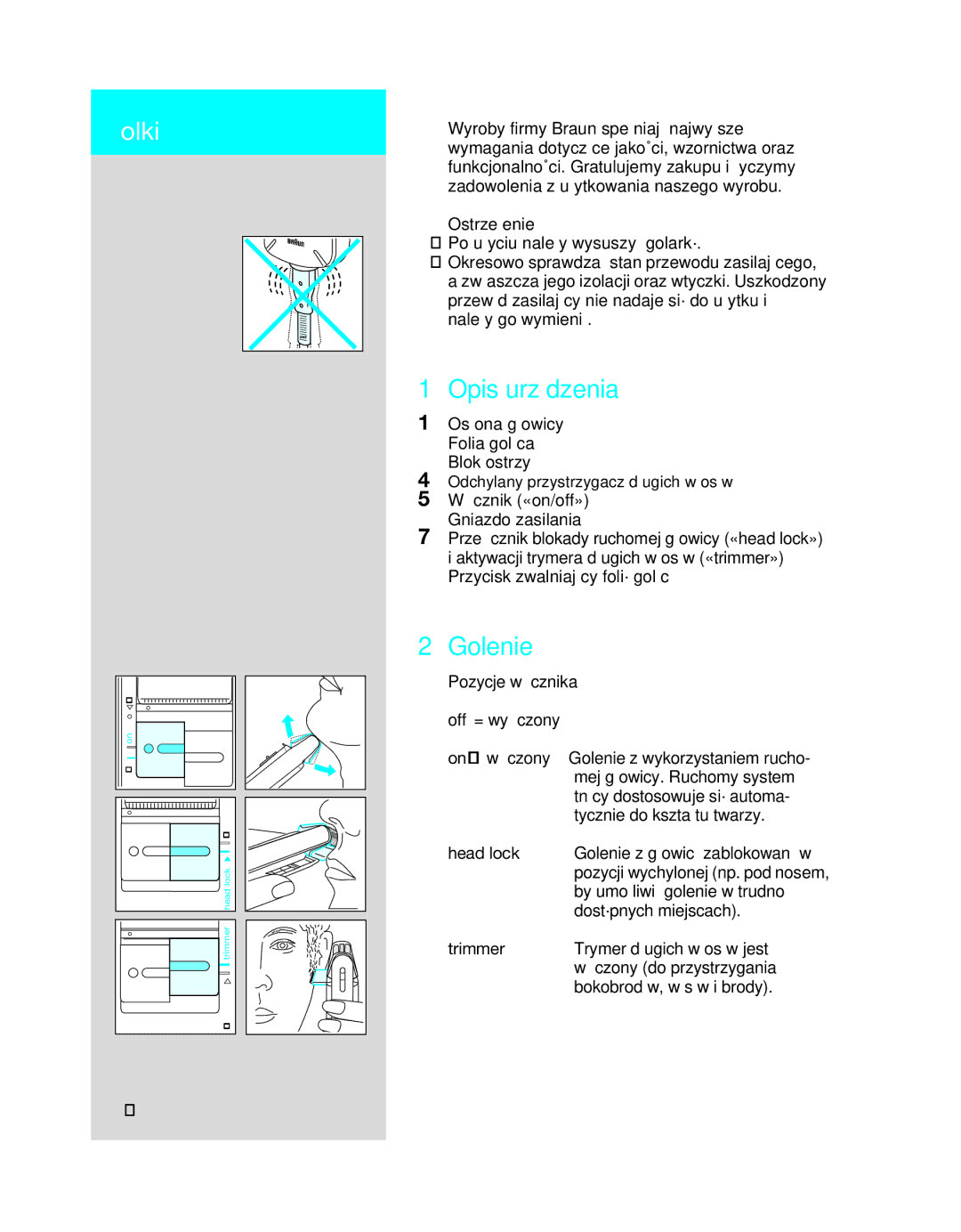 Braun 5410 manual Polski, Opis urzàdzenia, Golenie, Ostrze˝enie, Pozycje w∏àcznika 